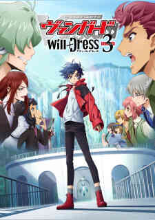 Cardfight Vanguard Will Dress Season 3 Dub