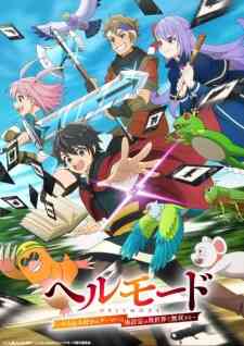 Hell Mode Yarikomizuki No Gamer Wa Hai Settei No Isekai De Musou Suru Dub