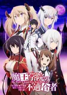 Maou Gakuin No Futekigousha Shijou Saikyou No Maou No Shiso Tensei Shite Shison Tachi No Gakkou E