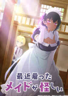 The Maid I Hired Recently Is Mysterious (Dub)
